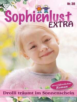 cover image of Sophienlust Extra 38 – Familienroman